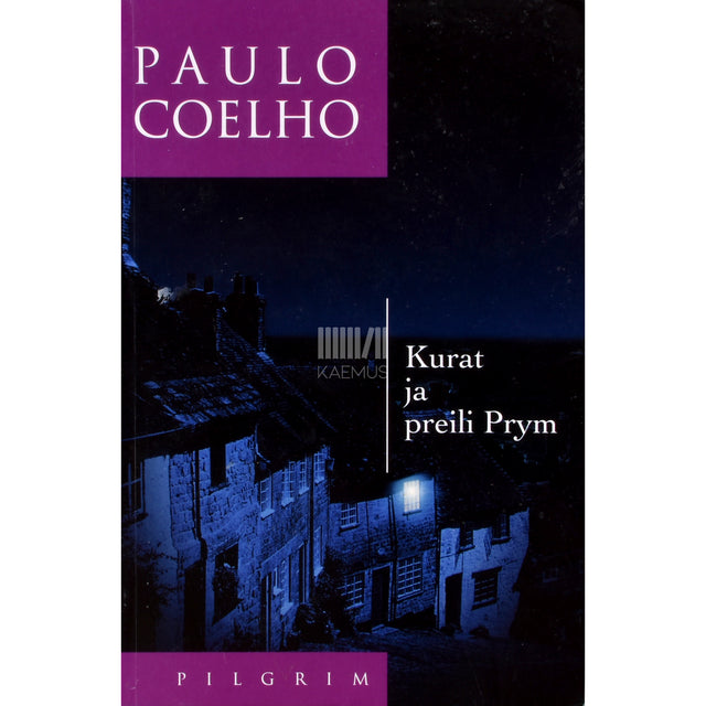 Paulo Coelho. Kurat ja preili Prym