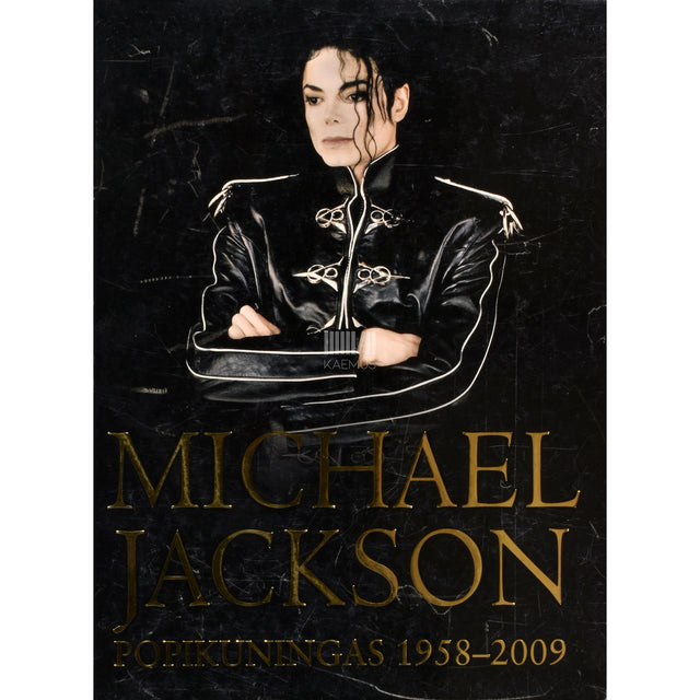 Chris Roberts. Michael Jackson. Popikuningas 1958-2009