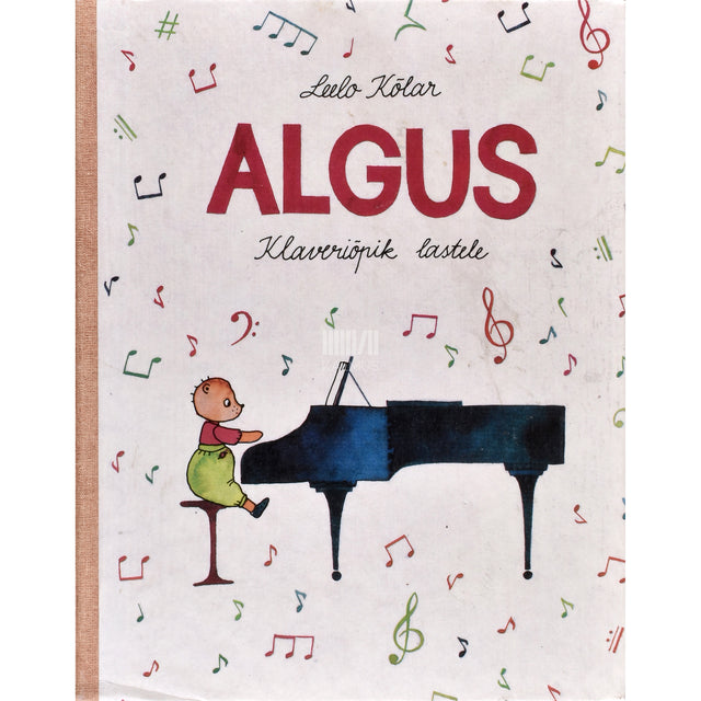 Leelo Kõlar. Algus. Klaveriõpik lastele