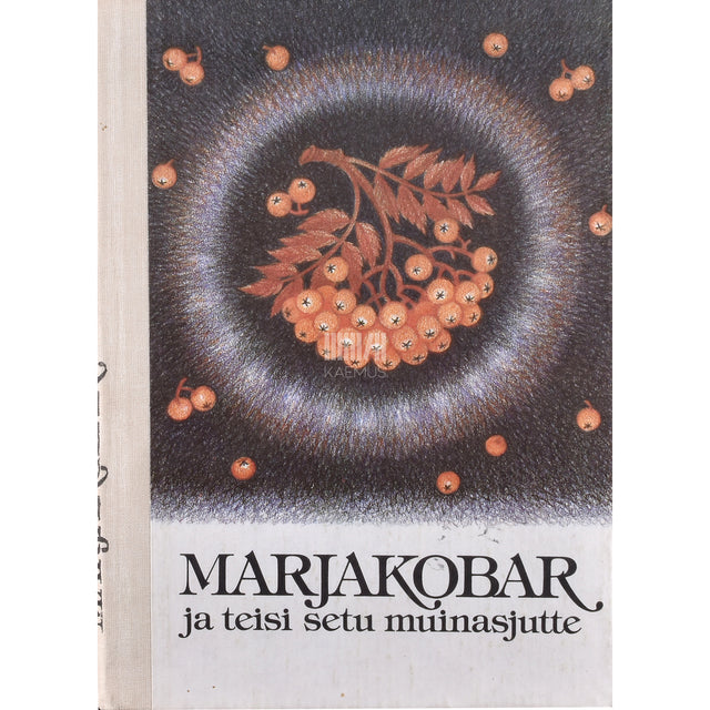 Marjakobar ja teisi setu muinasjutte