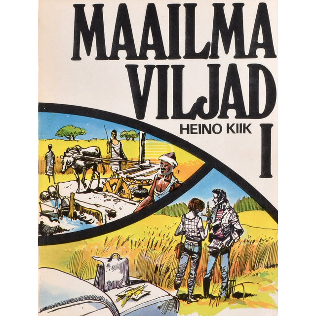 Maailma viljad 1. osa
