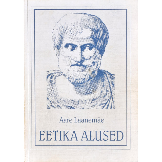 Aare Laanemäe. Eetika alused