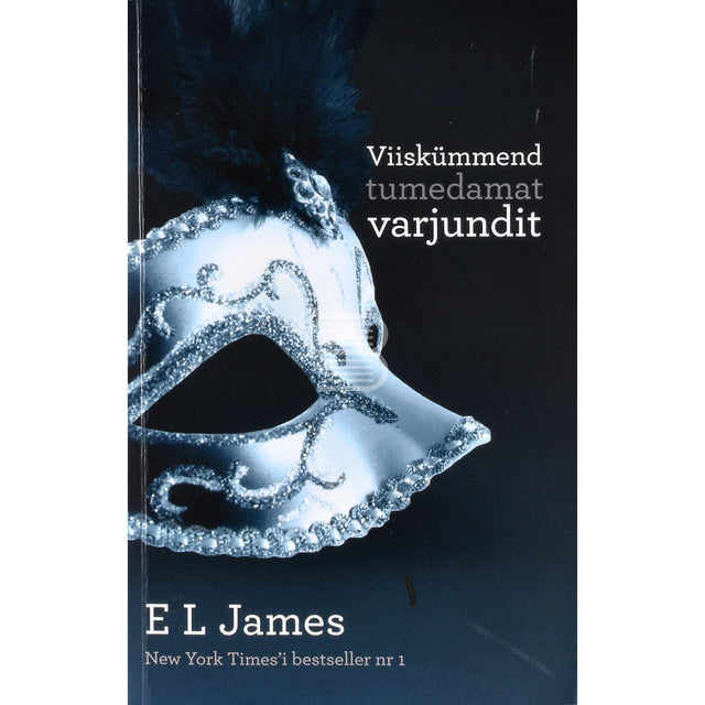 E. L. James. Viiskümmend tumedamat varjundit