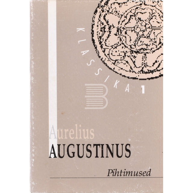 Aurelius Augustinus. Pihtimused