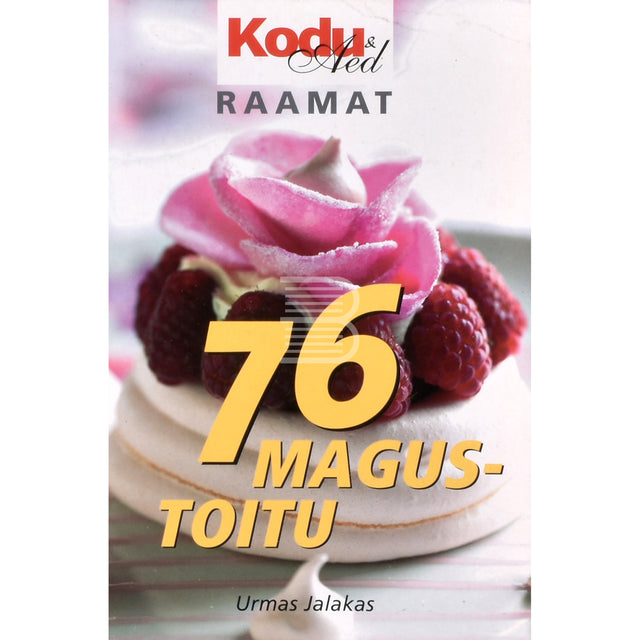 Urmas Jalakas. 76 magustoitu
