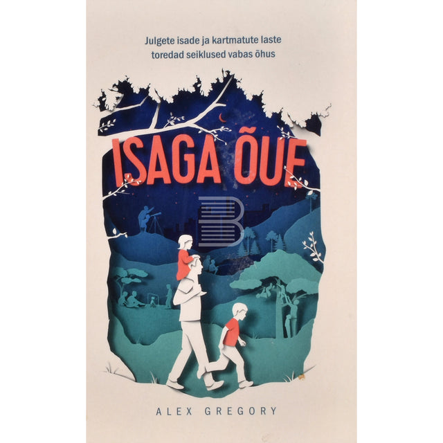 Alex Gregory. Isaga õue
