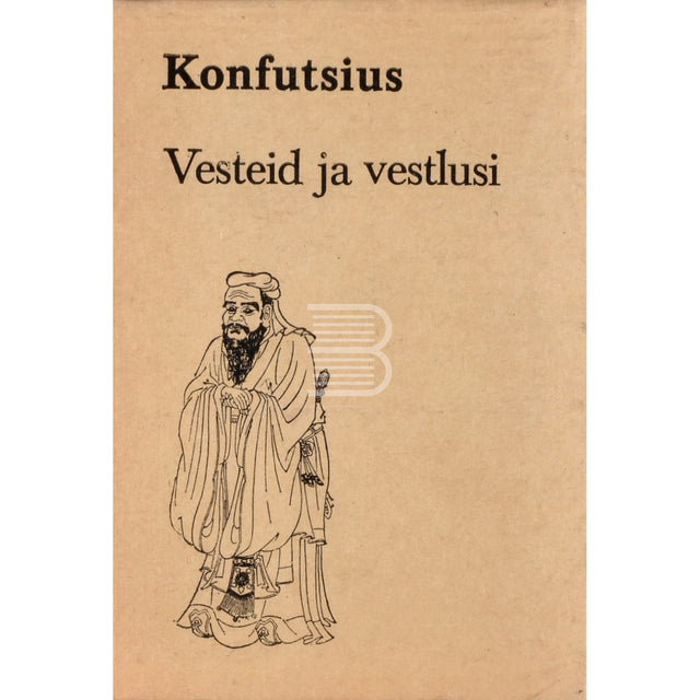 Kong Fuzi. Vesteid ja vestlusi