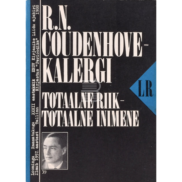 Totaalne riik - totaalne inimene