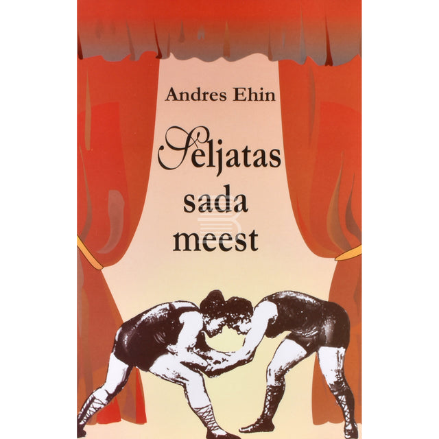 Andres Ehin. Seljatas sada meest. Romaan kirjades