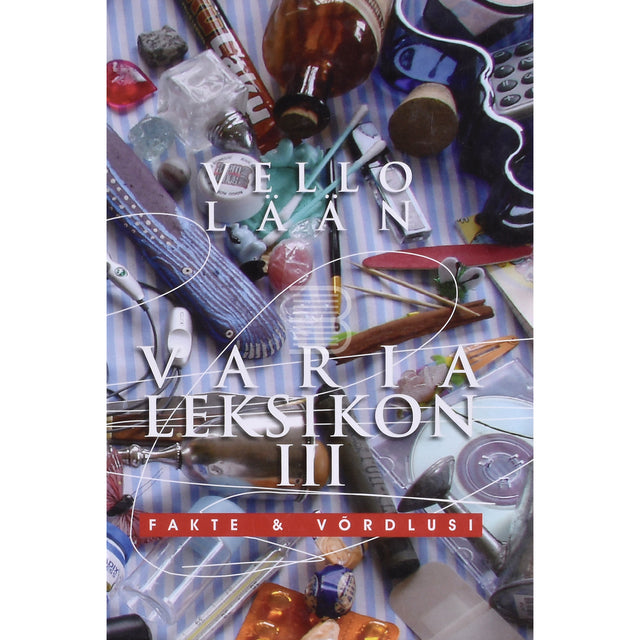 Vello Lään. Varia leksikon. Fakte & võrdlusi 3. osa