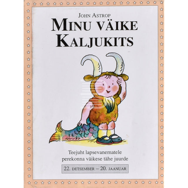 John Astrop. Minu väike Kaljukits