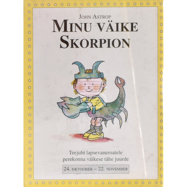 John Astrop. Minu väike Skorpion