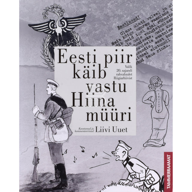 Eesti piir käib vastu Hiina müüri