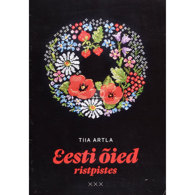 Tiia Artla. Eesti õied ristpistes
