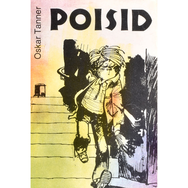 Oskar Tanner. Poisid