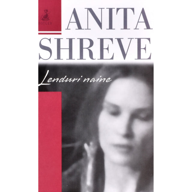 Anita Shreve. Lenduri naine