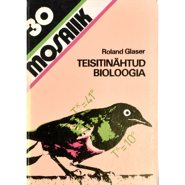 Roland Glaser. Teisitinähtud bioloogia
