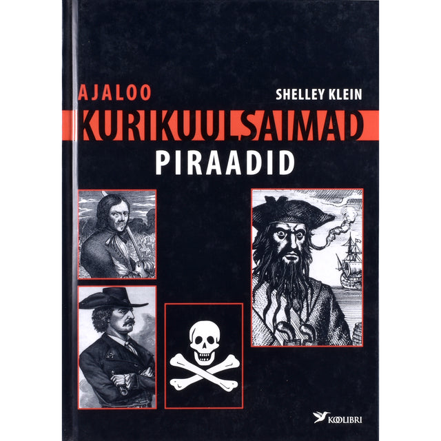 Shelley Klein. Ajaloo kurikuulsaimad piraadid