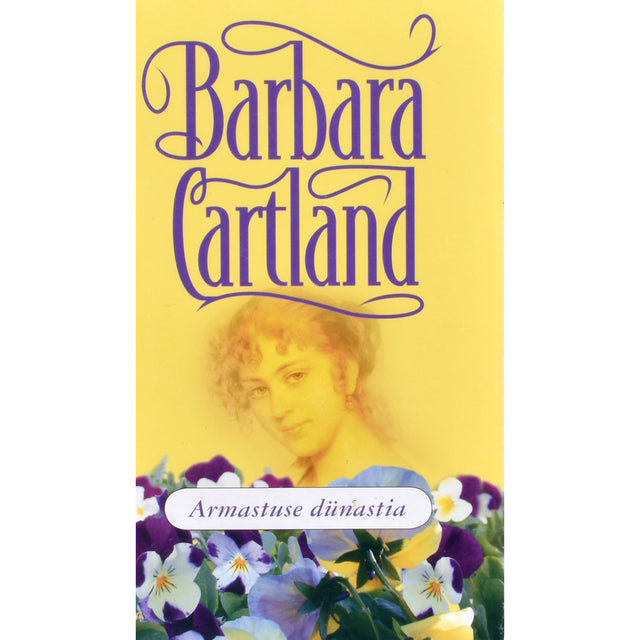 Barbara Cartland. Armastuse dünastia