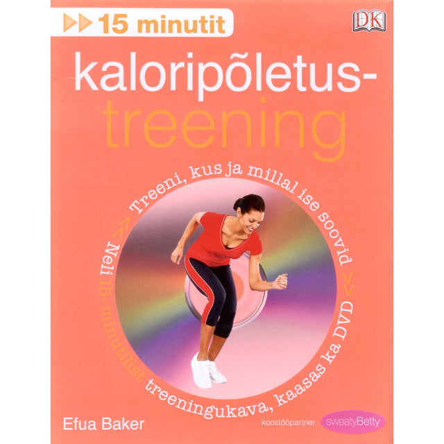 Efua Baker. 15 minutit: kaloripõletustreening