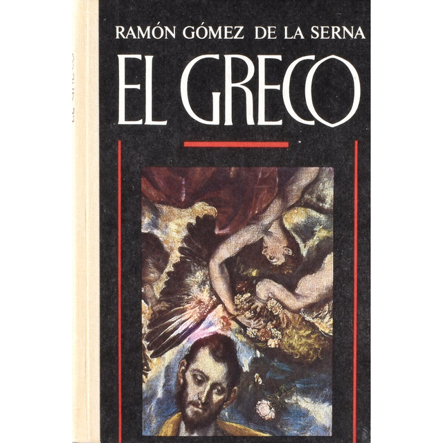 Ramón Gómez de la Serna. El Greco. Valgustatud nägija