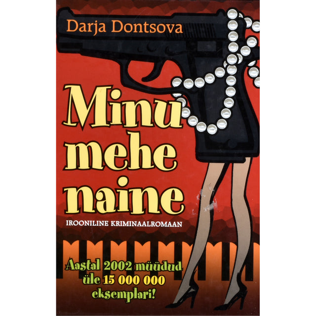 Darja Dontsova. Minu mehe naine