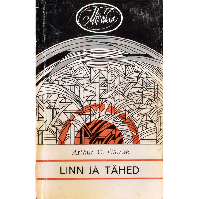 Arthur C. Clarke. Linn ja tähed
