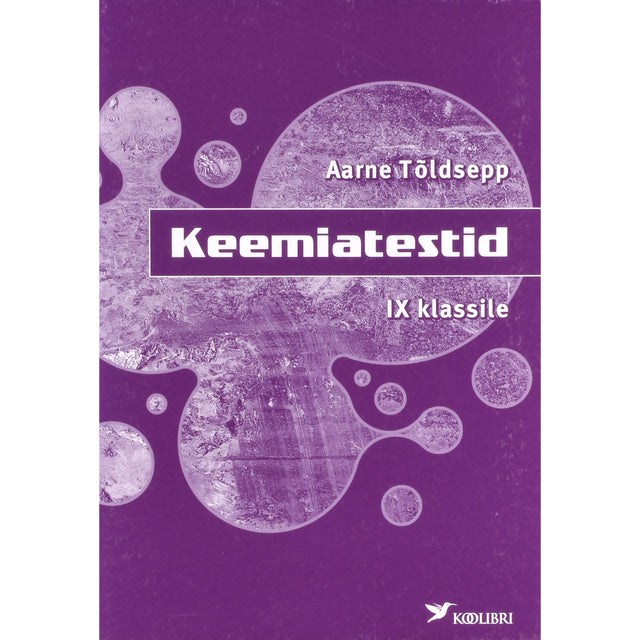 Aarne Tõldsepp. Keemiatestid IX klassile