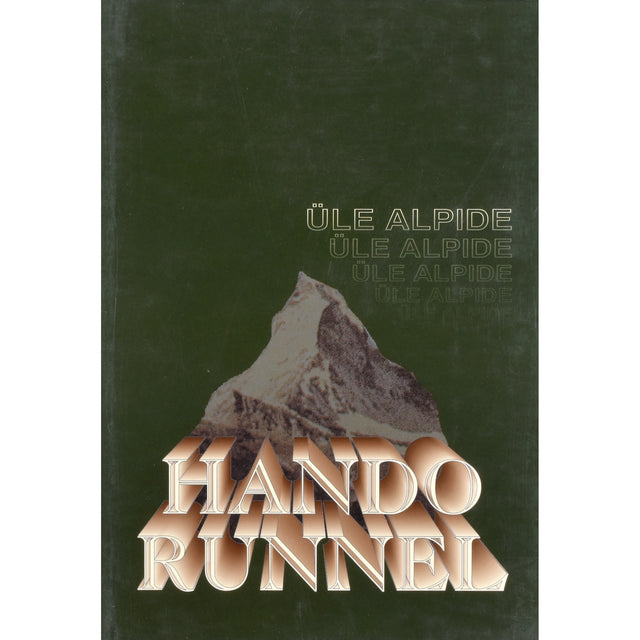 Hando Runnel. Üle Alpide