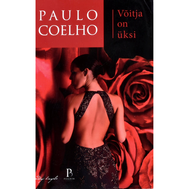 Paulo Coelho. Võitja on üksi