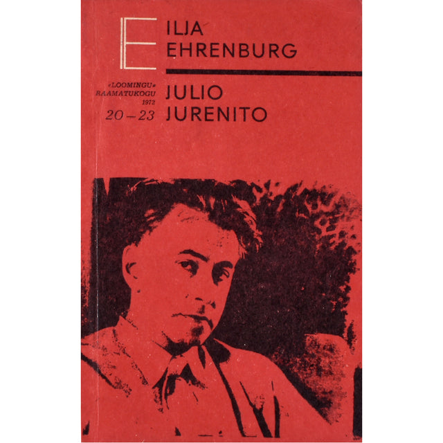 Ilja Ehrenburg. Julio Jurenito