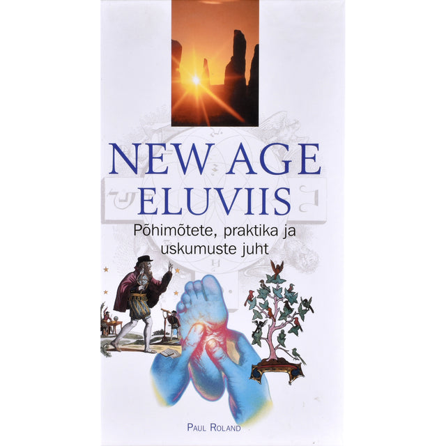 Paul Roland. New Age eluviis