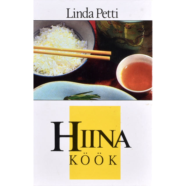 Linda Petti. Hiina köök. Kokaraamat