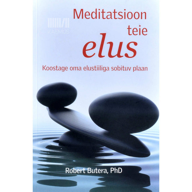 Robert Butera - Meditatsioon teie elus