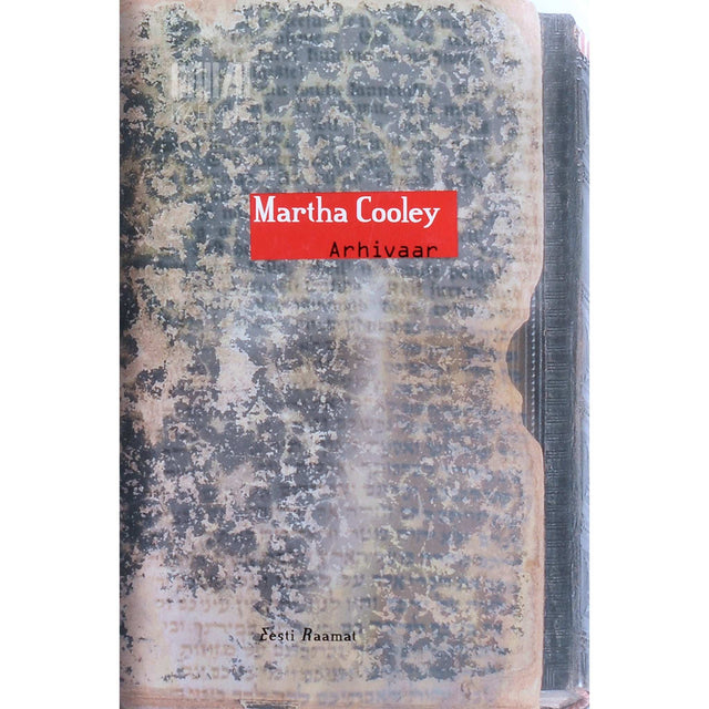 Martha Cooley - Arhivaar
