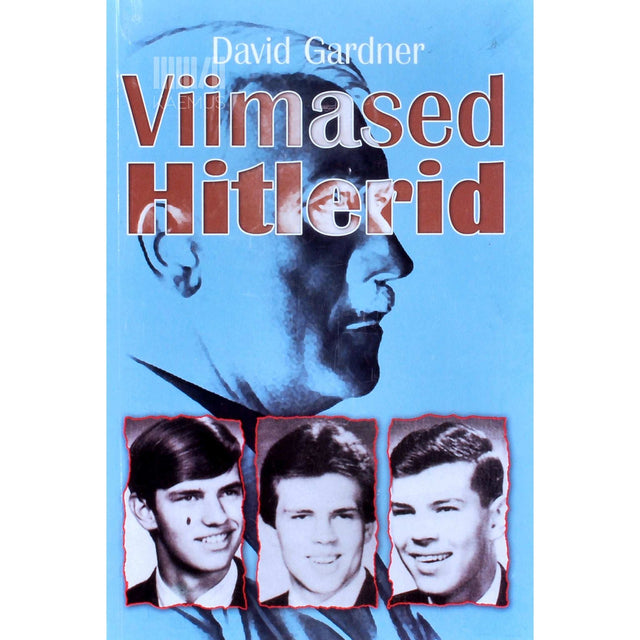 David Gardner - Viimased Hitlerid