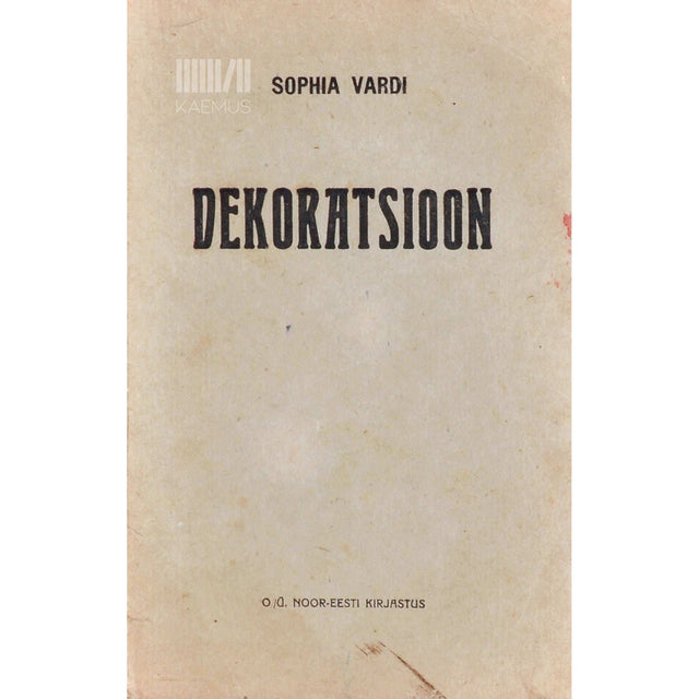 Sophia Vardi - Dekoratsioon. Kolm vaatust