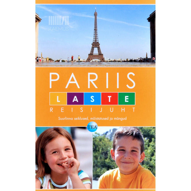 … - Pariis. Laste reisijuht