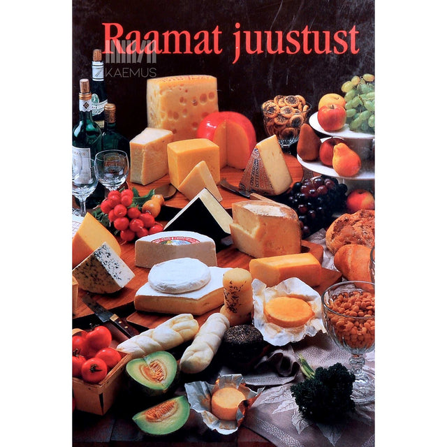 Alexander Ettl - Raamat juustust