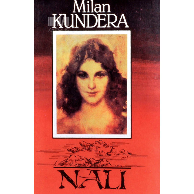 Milan Kundera - Nali