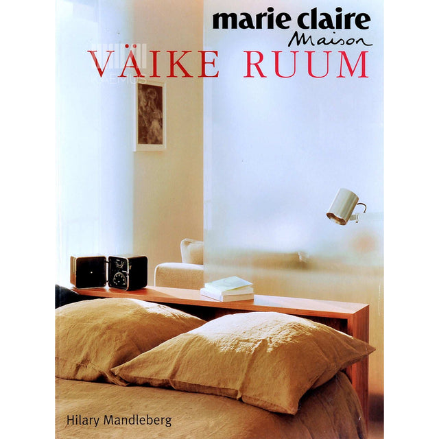 Hilary Mandleberg - Väike ruum. Marie Claire Maison