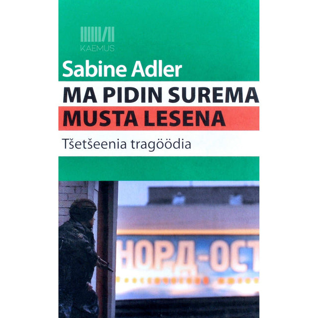 Sabine Adler - Ma pidin surema musta lesena