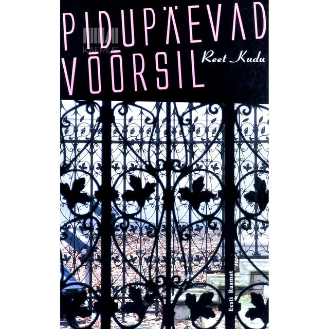 Reet Kudu - Pidupäevad võõrsil