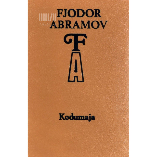 Fjodor Abramov - Kodumaja
