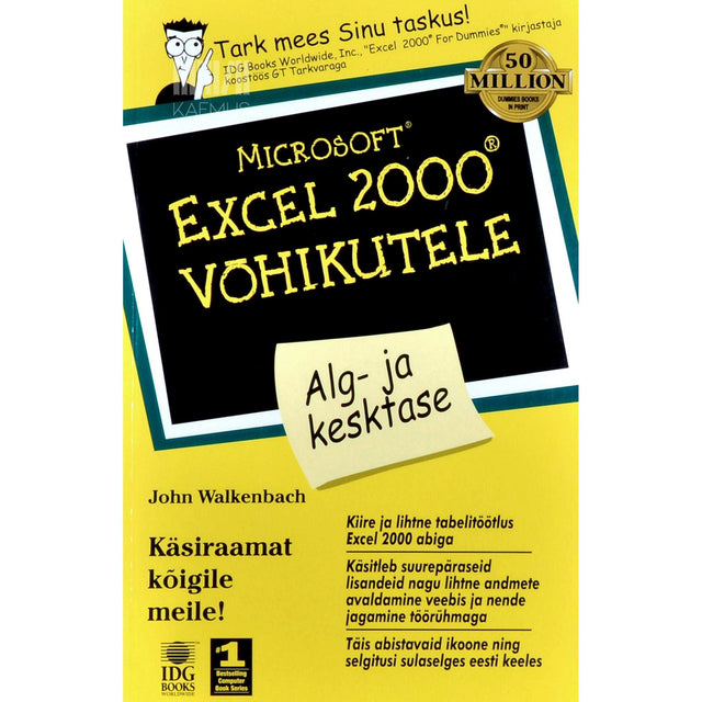 John Walkenbach - Microsoft Excel 2000 võhikutele. Alg- ja kesktase