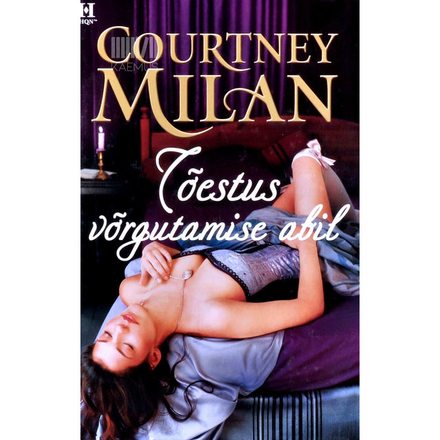Courtney Milan - Tõestus võrgutamise abil