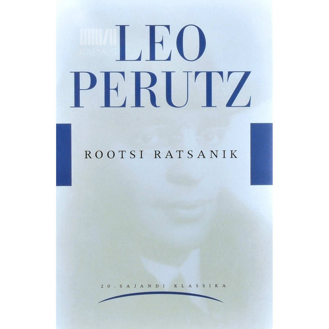 Leo Perutz - Rootsi ratsanik