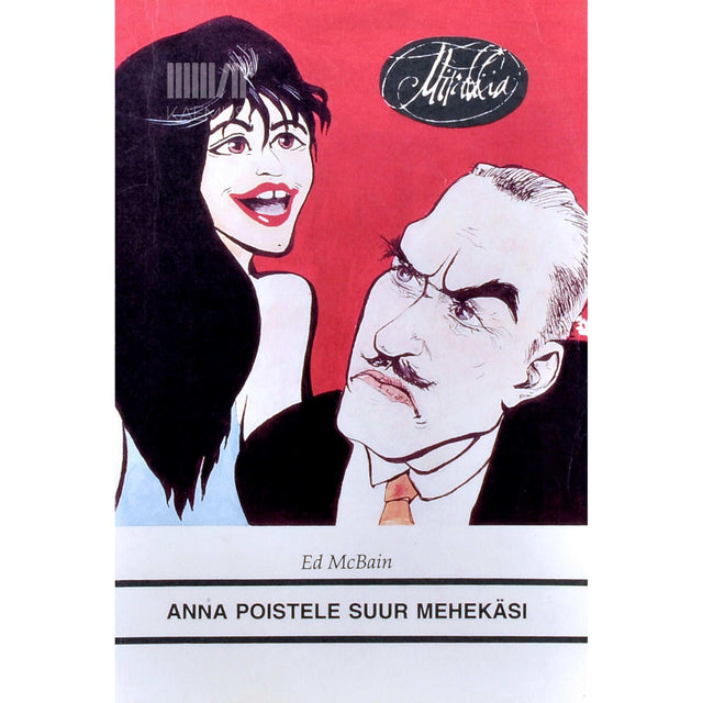 Ed McBain - Anna poistele suur mehekäsi
