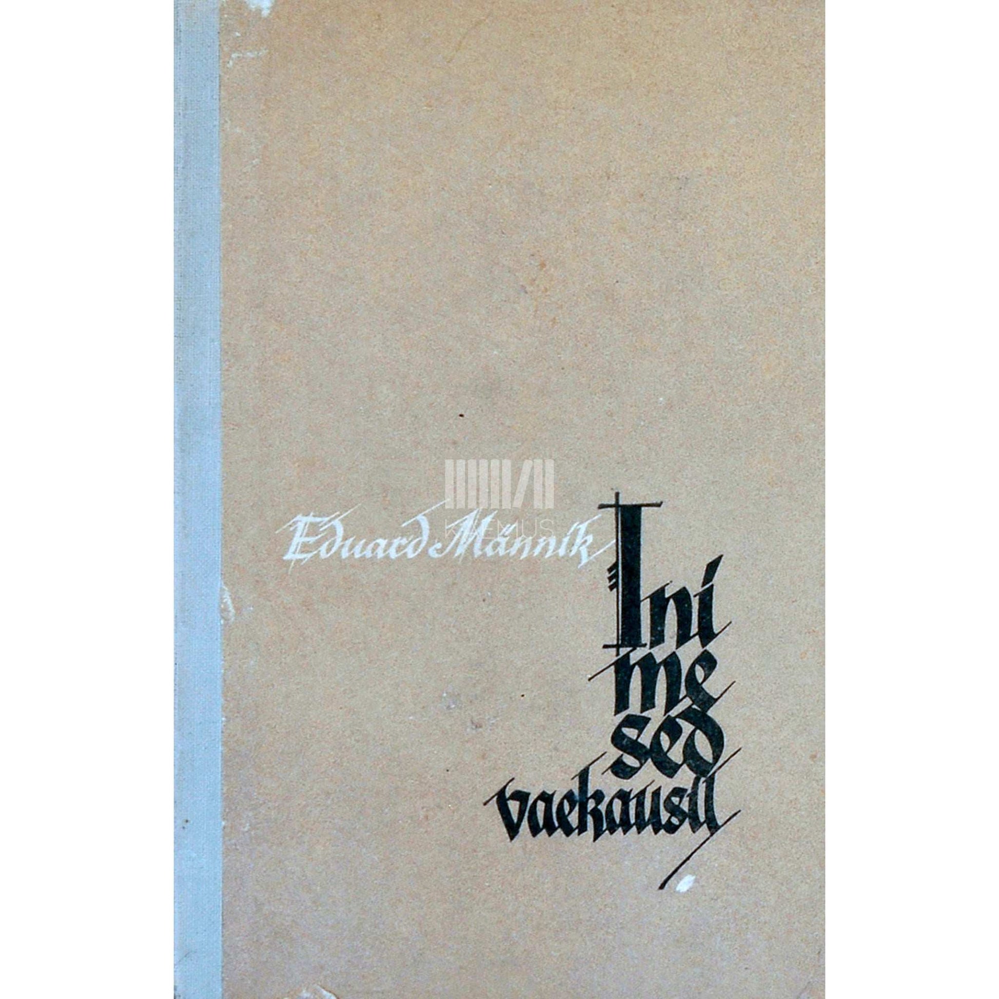 Eduard Männik - Inimesed vaekausil