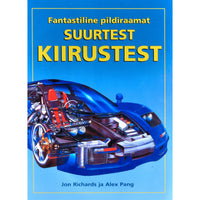 Alex Pang, Jon Richards Fantastiline pildiraamat suurtest kiirustest